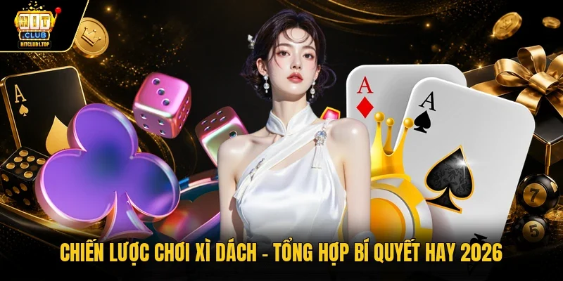 chiến lược chơi xì dách