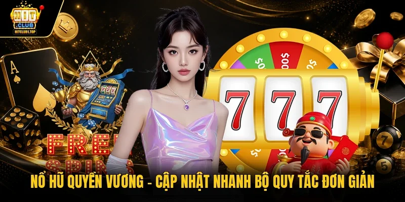 Nổ hũ Quyền Vương